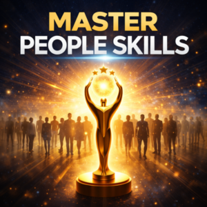Master People Skills