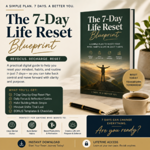 The 7-Day Life Reset Blueprint