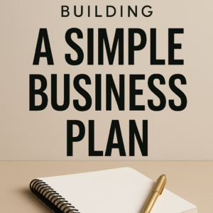 Building a Simple Business Plan